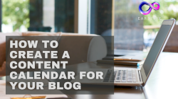How to Create a Content Calendar for Your Blog