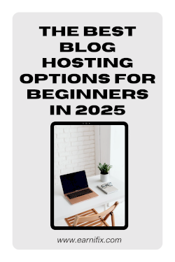 The Best Blog Hosting Options for Beginners in 2025