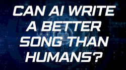 Can AI Write a Better Song Than Humans?