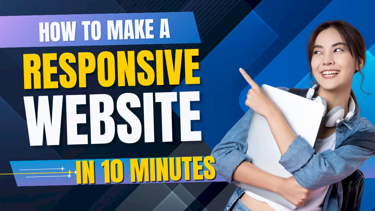 How to Make A Website in Under 10 Minutes How to Make A Website in Under 10 Minutes