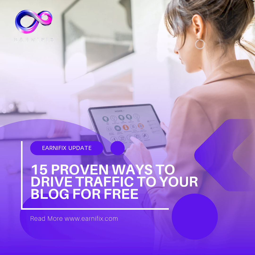 15 Proven Ways to Drive Traffic to Your Blog for Free