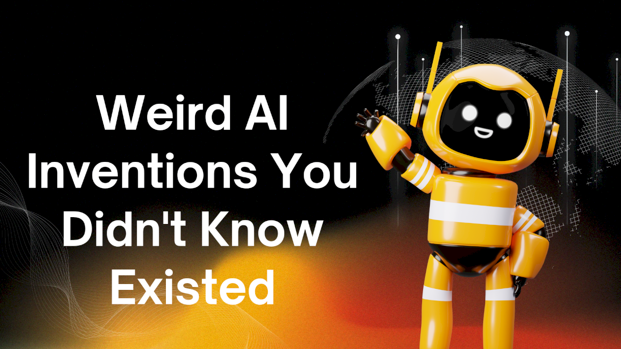 Weird AI Inventions You Didn’t Know Existed Weird AI Inventions You Didn’t Know Existed