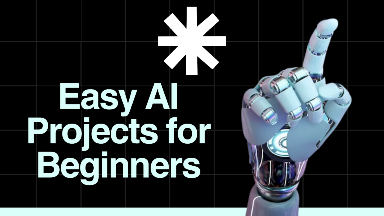 Easy AI Projects for Beginners Easy AI Projects for Beginners